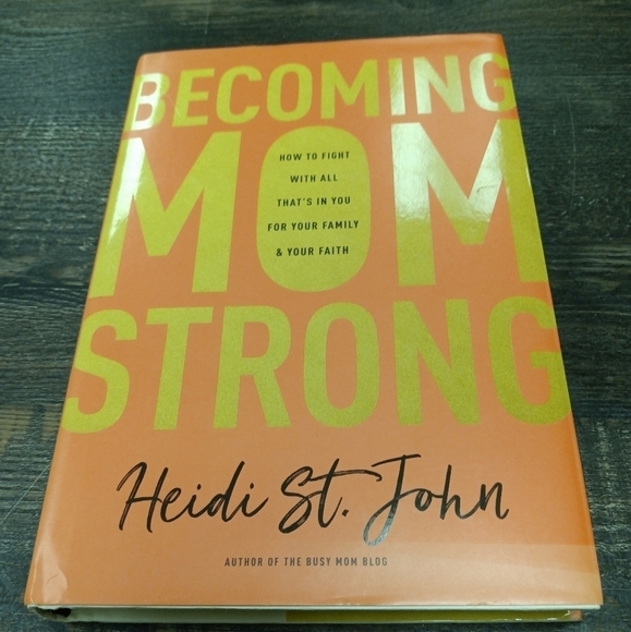 Other - Becoming Mom Strong by Heidi St. John Motherhood Parenting Christian Books